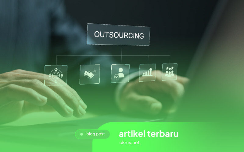 Pentingnya-Menggunakan-Jasa-Outsourcing